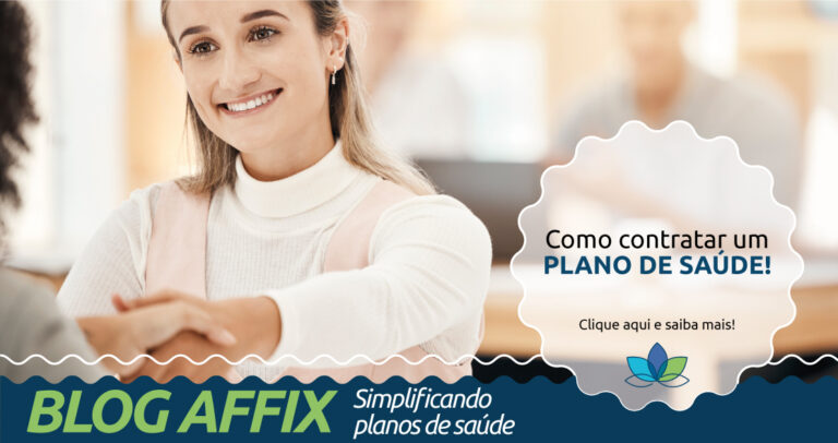 Como Contratar Um Plano De Sa De Affix